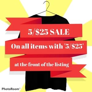 5/$25 SALE WHILE SUPPY LAST!!!